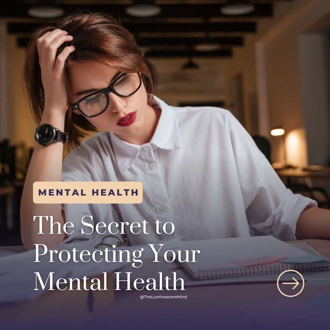 The Secret to Protecting Your Mental Health 🧠✨

Caring for your mind isn&rsquo;t complicated &mdash; it&rsquo;s consistent. 
The real secret? Regular check-ins with yourself, healthy boundaries, and reaching out for help before you hit the wall.

At