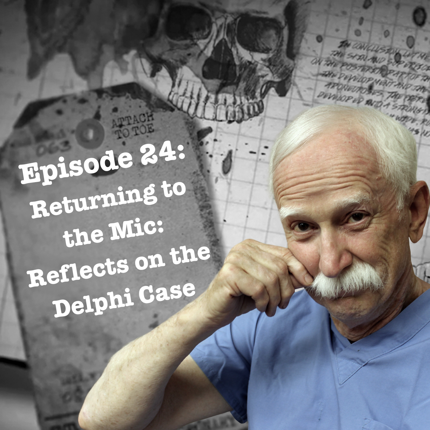Episode 24: Returning to the Mic: Reflects on the Delphi Case