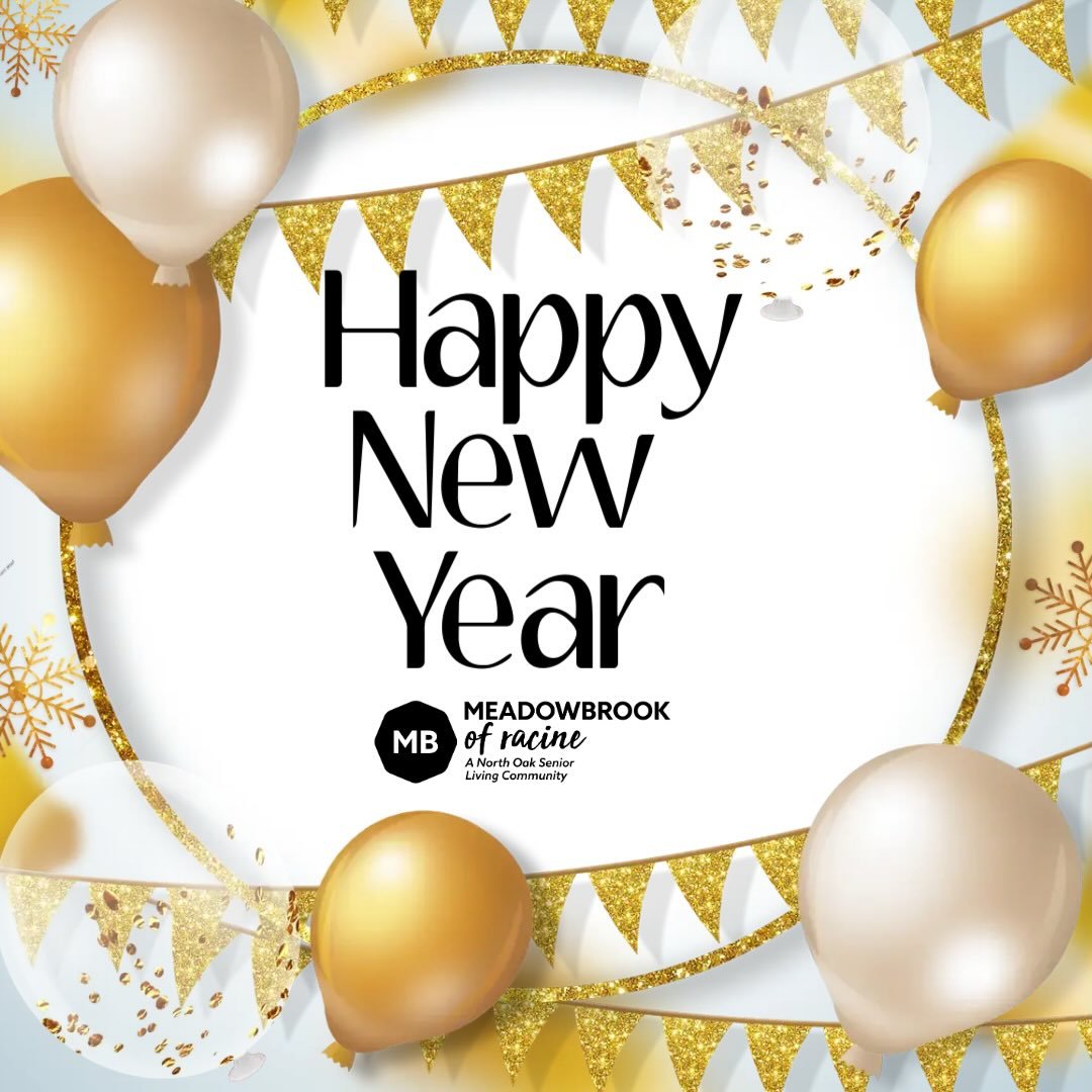 ✨ Happy New Year from all of us at Meadowbrook of Racine! ✨ 
 
Here&rsquo;s to a year filled with joy, good health, and cherished moments together.
.
.
.
#AssistedLiving #SeniorLiving