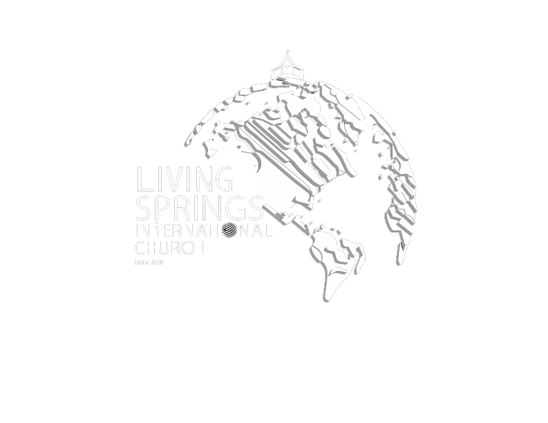 LIVING SPRINGS INTERNATIONAL CHURCH