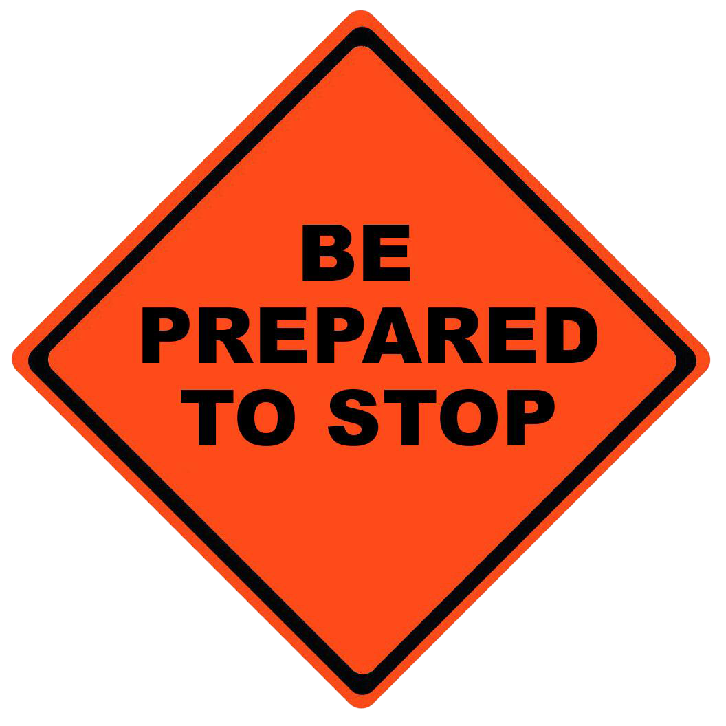 BePreparedToStop.png