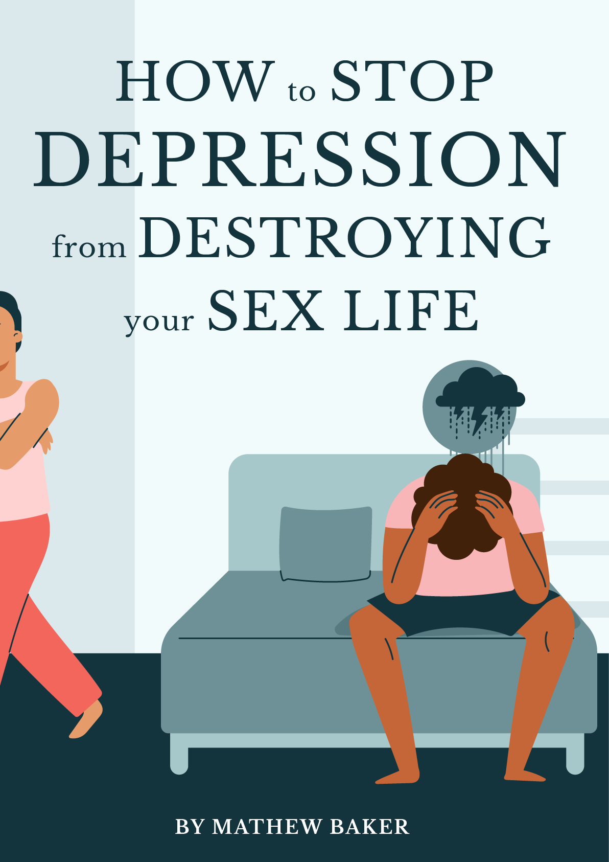 how to stop depression from destroying your sex life.png