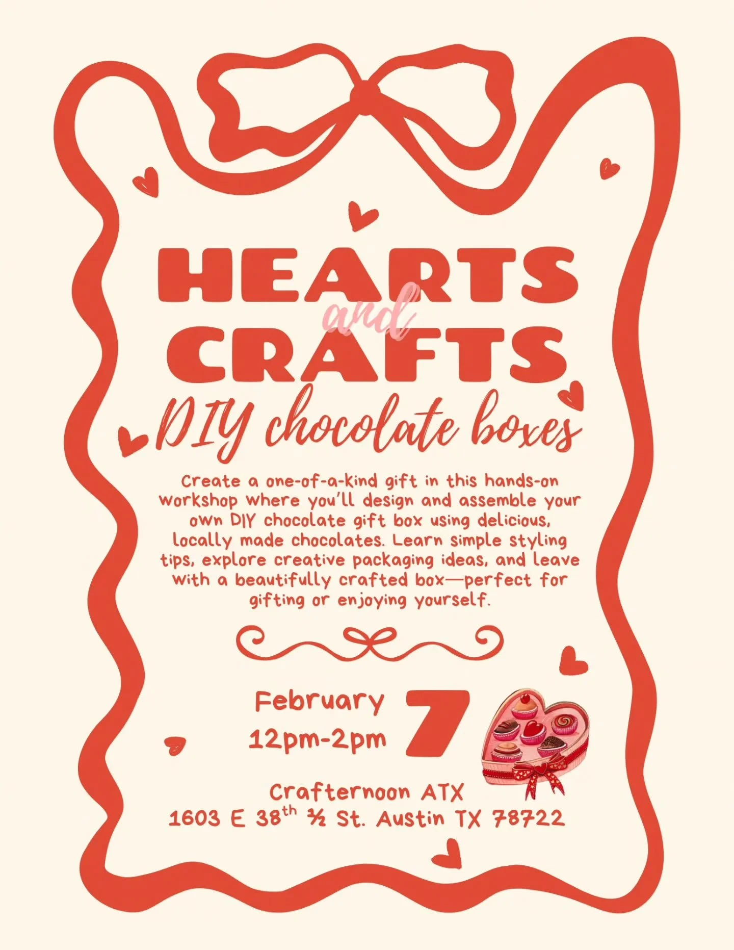 💝Craft Up Something Sweet For Your Special Someone! 

Create your own chocolate gift box in this hands-on workshop in partnership with @cinfulsweetsatx 🍫✨️

You'll work with locally made chocolates while learning simple styling and packaging techni