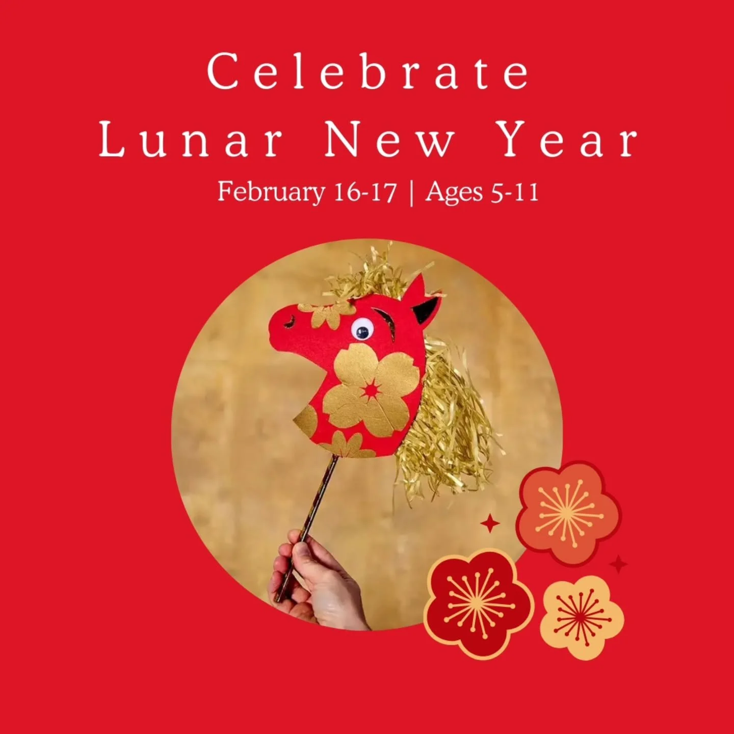 Upcoming Day Camps! 

🗓 February 16-17 

🧧🐎🏮Let's celebrate Lunar New Year! 

Campers will spend 2 days diving into traditional crafts inspired by the year of the horse! Read stories and enjoy tasty snacks and tea. Don't miss these colorful days 