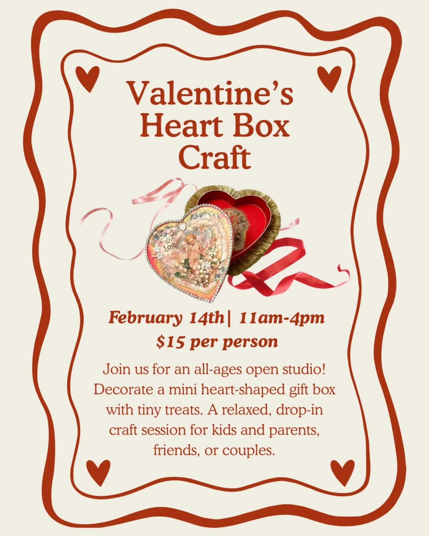 VALENTINE'S DAY OPEN STUDIO 💘

Saturday, February 14th from 11am-4pm 

Drop in for a craft session with us! Decorate a mini heart-shaped gift box and fill it with sweet treats. 
Perfect for parents and kids, friends or couples. 

&hearts;️$15 per he
