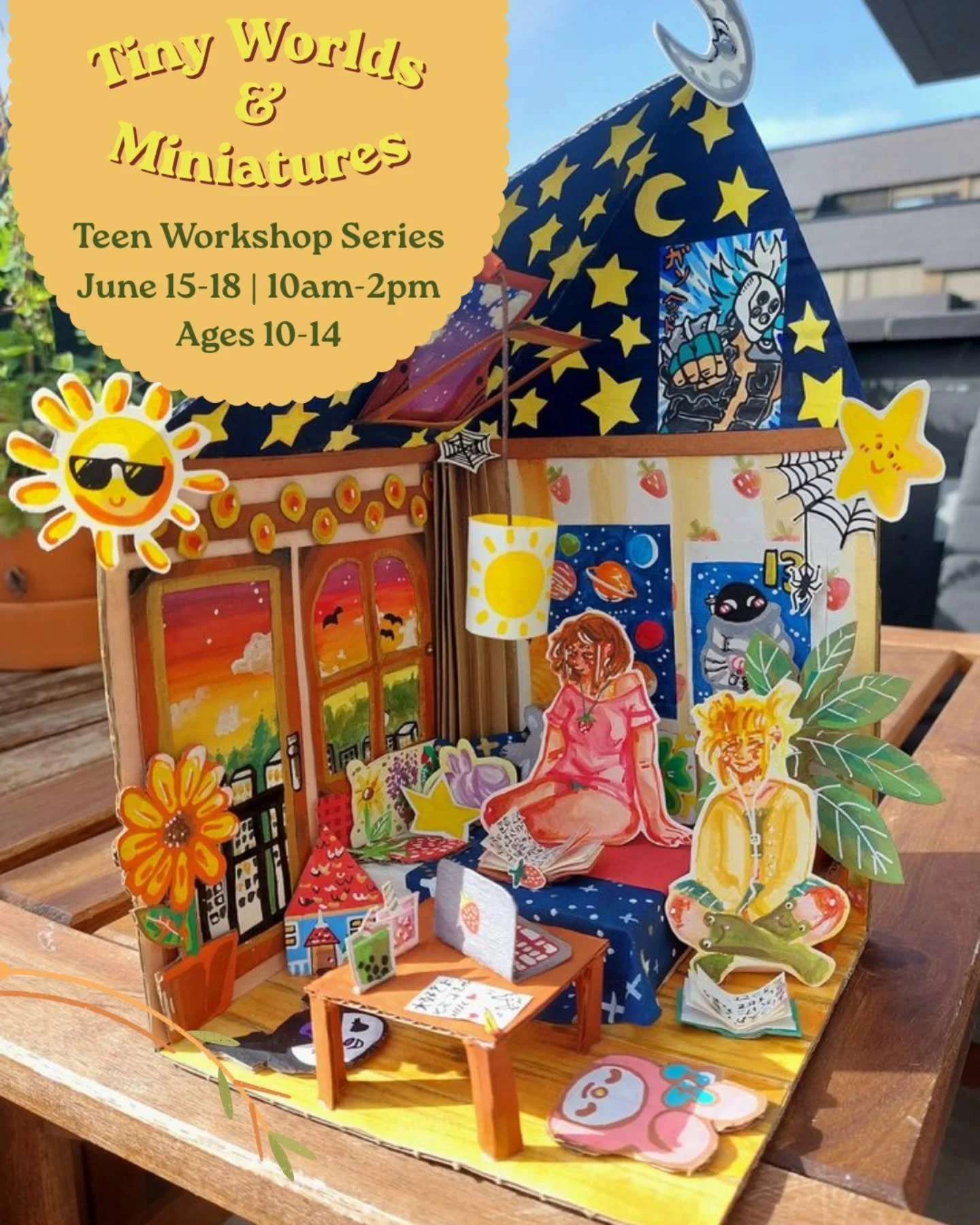 🌟Teen Workshops: Summer Series🌟

Our teen camps are structured like workshops for an in-depth exploration of art mediums each day. 

June 15-18 
10am-2pm
Ages 10-14

Join us for a week of building miniatures! From dream rooms to fantasy worlds, the