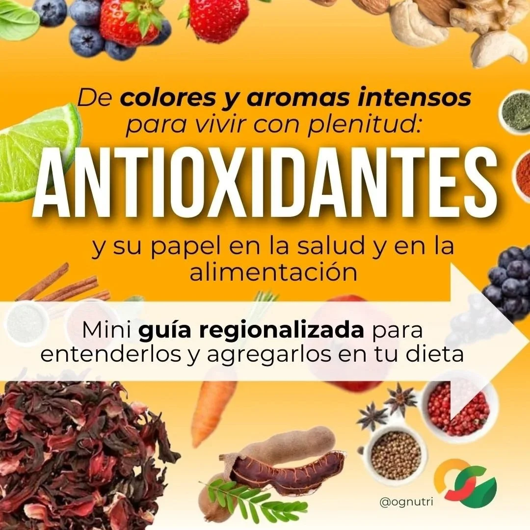 De colores y aromas intensos para vivir con plenitud: Antioxidantes y su papel en la salud y en la alimentación