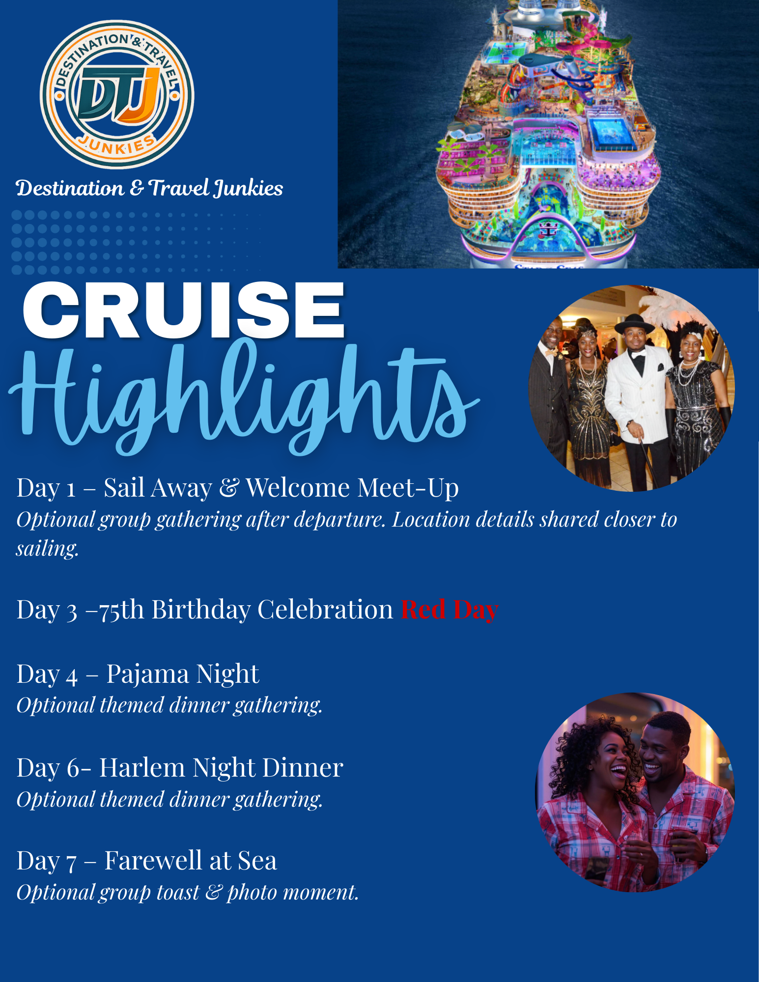Cruise Highlights itinerary poster with images of a cruise ship and people dressed for celebrations, listing activities from Day 1 to Day 7.