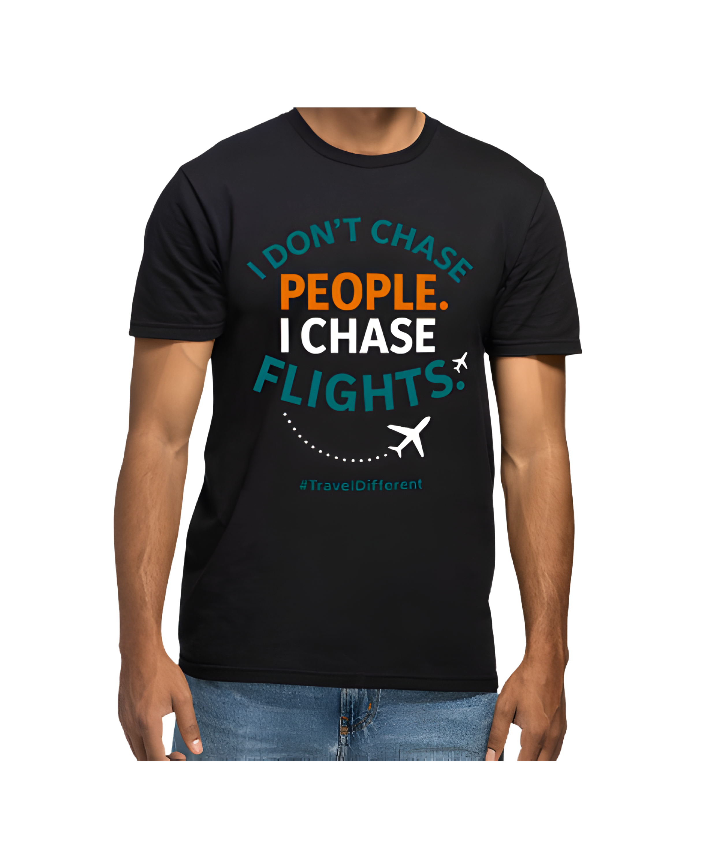 I Don't Chase People. I Chase Flights (5).png