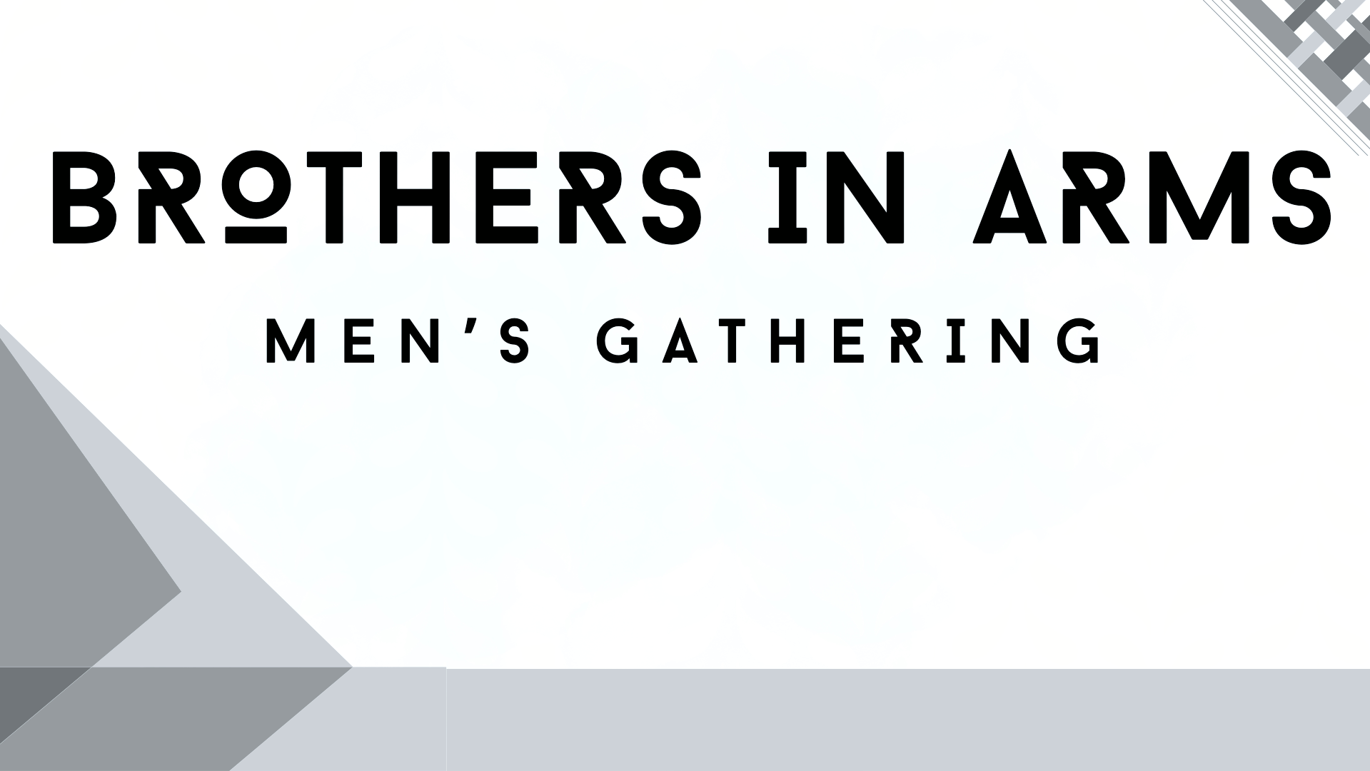 Brothers in Arms - Men's meeting