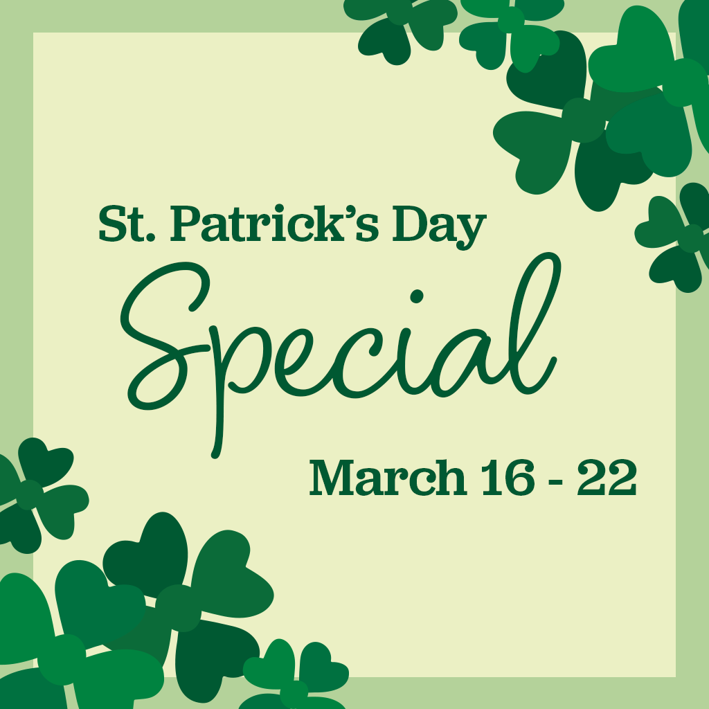 St. Patrick's Day Special