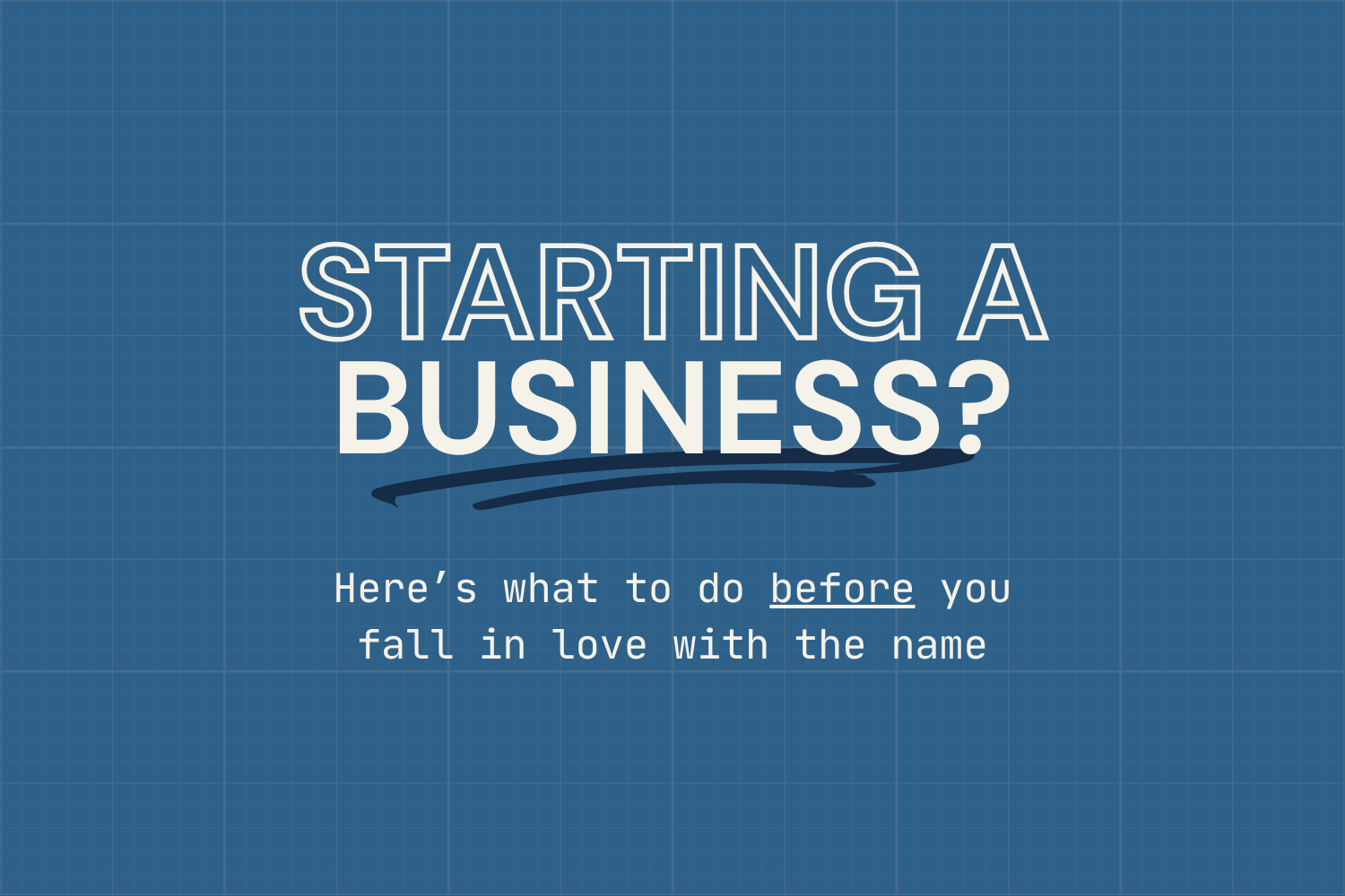 Starting a Business?
