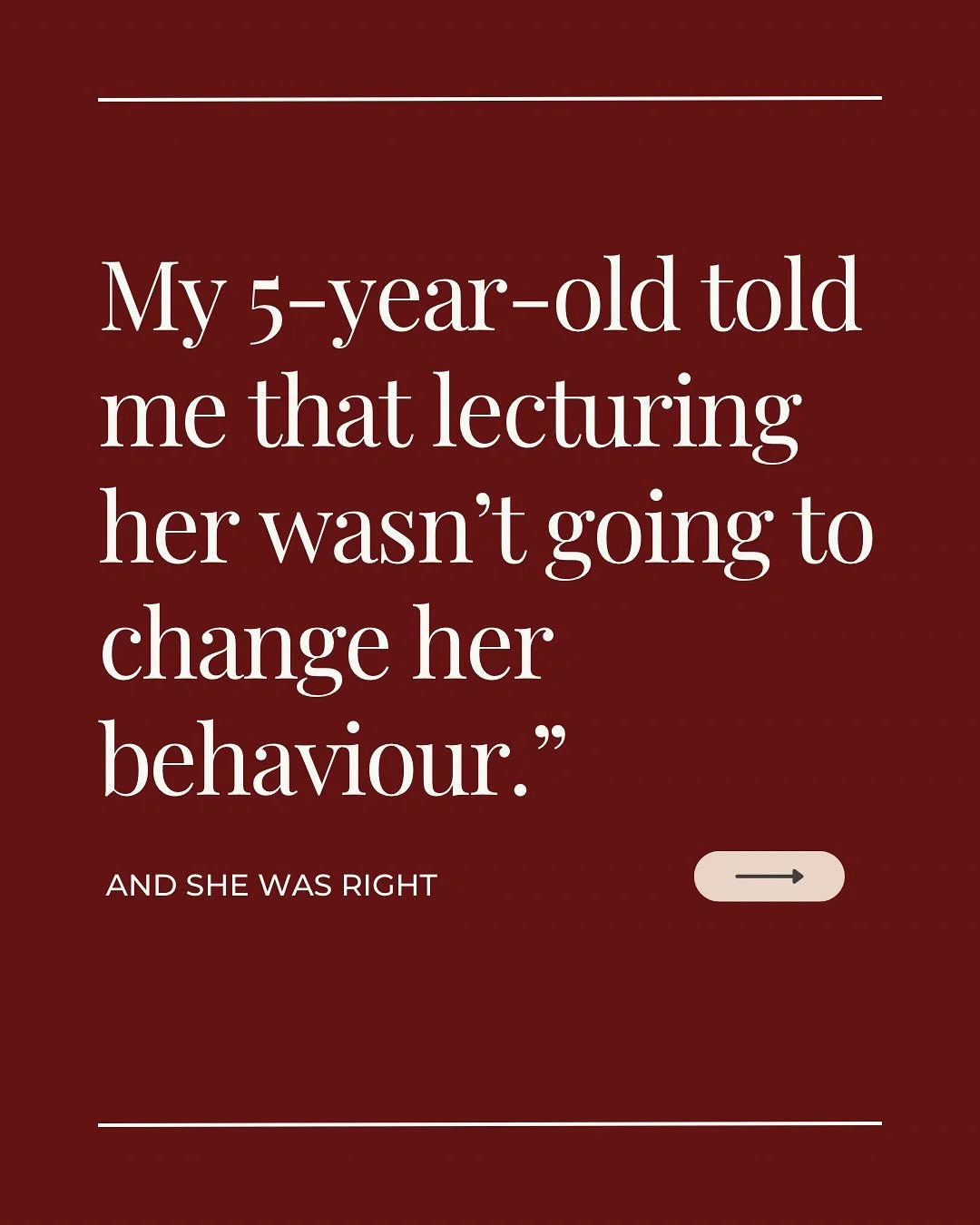 Sometimes our kids call us out in the most powerful ways.

This week my 5-year-old reminded me that lecturing her was never going to change her behaviour. What she really needed was more connection, not more correction.

It was a big shift for both o