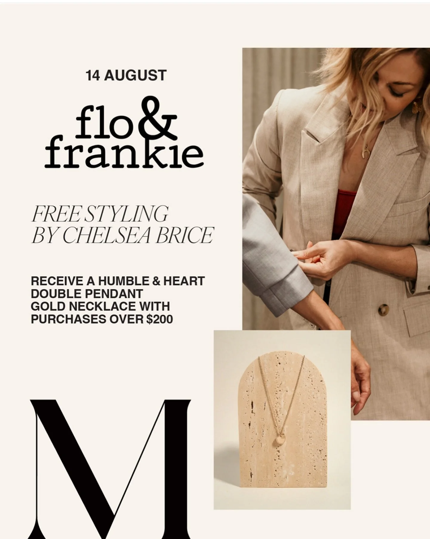 An Afternoon of Style at Flo &amp; Frankie with me 🥰

This Thursday 14 August | 4-6pm

Lots of reasons to come down and see me 💁🏻&zwj;♀️

* Complimentary in-store at @floandfrankie

* Receive a complimentary Double Pendant Gold Necklace with any $