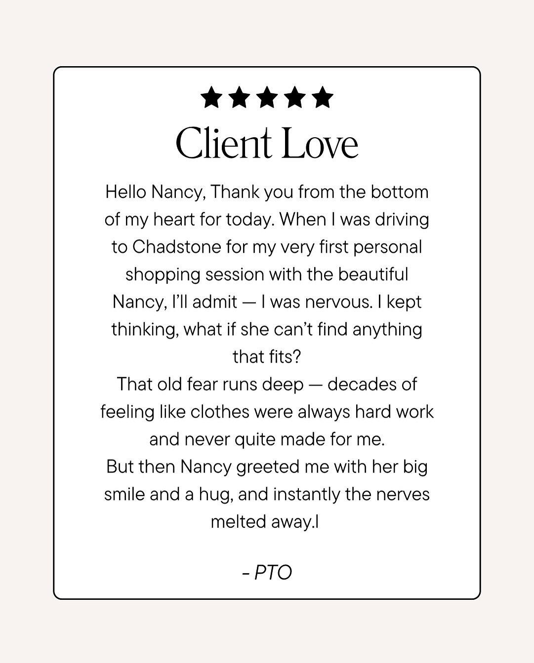 Thank you, Nancy, for making me feel like a million dollars - glowing with confidence, comfort, and excitement to wear it all.

X Laura

Thank you Laura, for choosing Nancy and these beautiful words, it means a lot xx