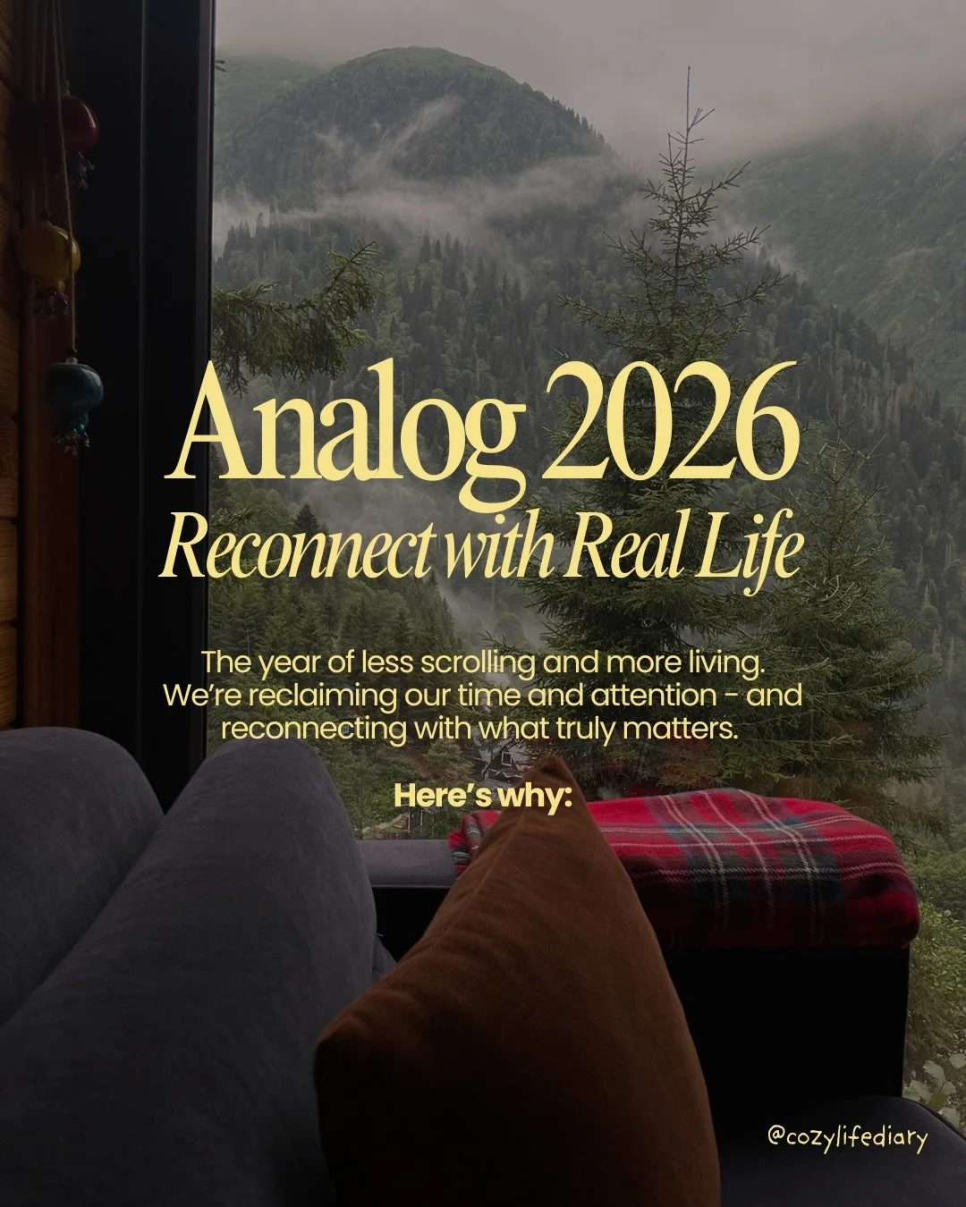 Good news ✨ In 2026 we&rsquo;re going analog! We&rsquo;re stepping away from screens &amp; we&rsquo;re reconnecting with real life. We don&rsquo;t need to look at the past with nostalgia, we can choose right now to reclaim ownership of our time &amp;