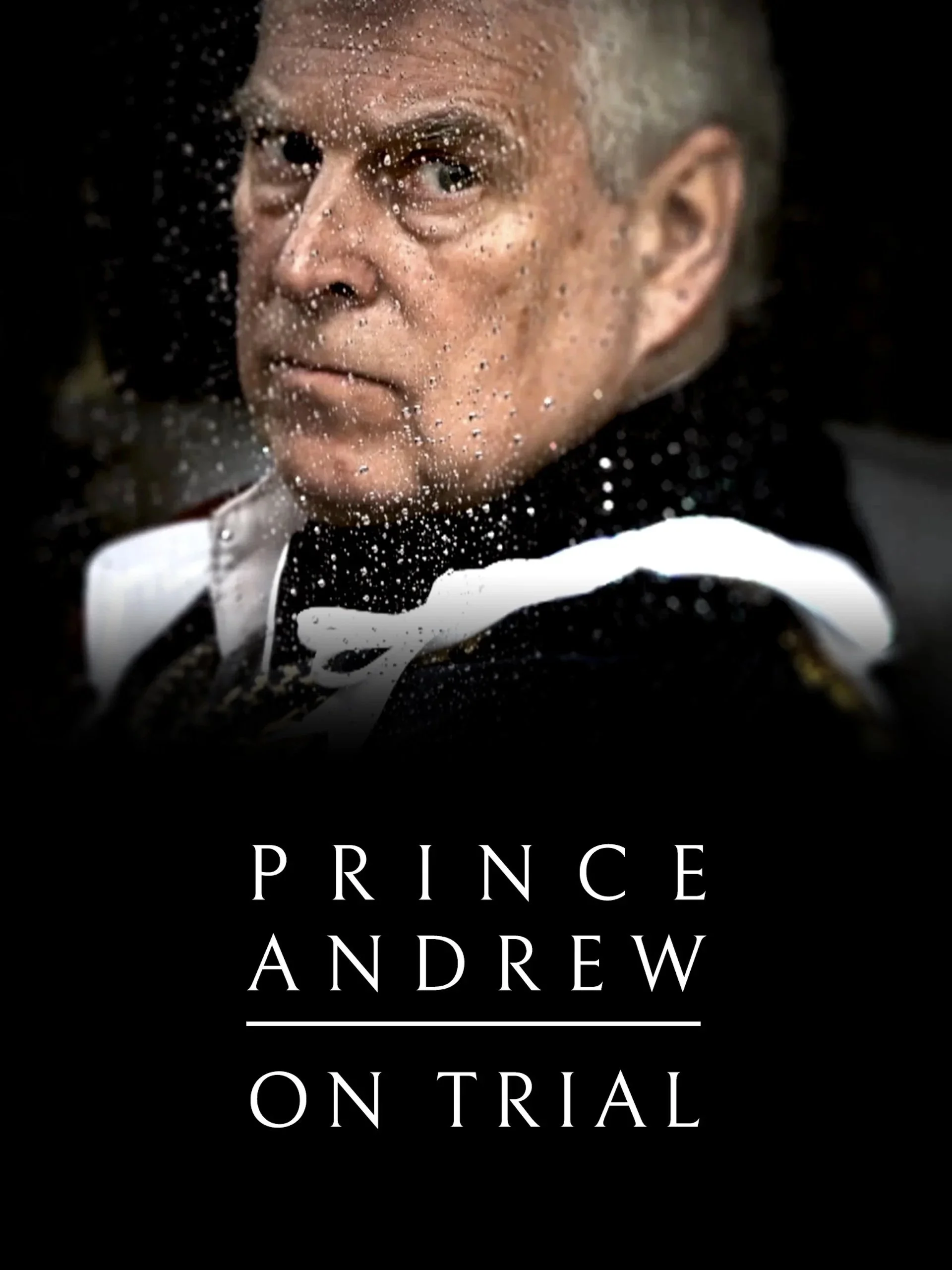 Prince Andrew: On Trial