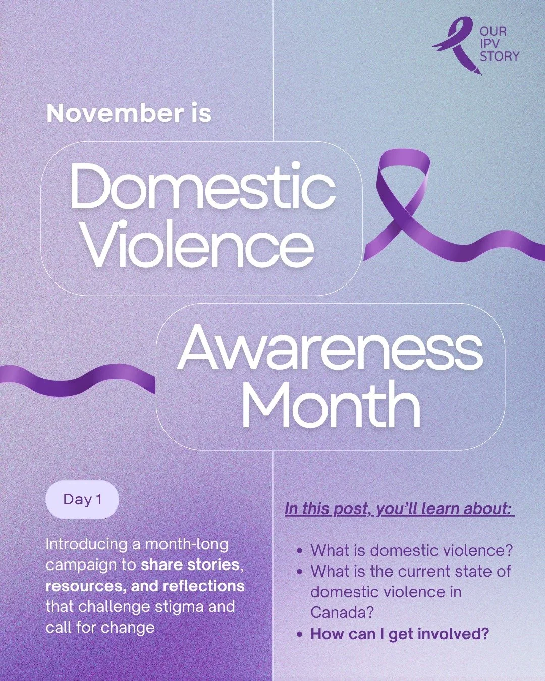 Every November, we come together to shine a light on the realities of domestic violence, a public health crisis that affects people of all ages, genders, and backgrounds.

This month, our campaign will share stories, resources, and reflections that h