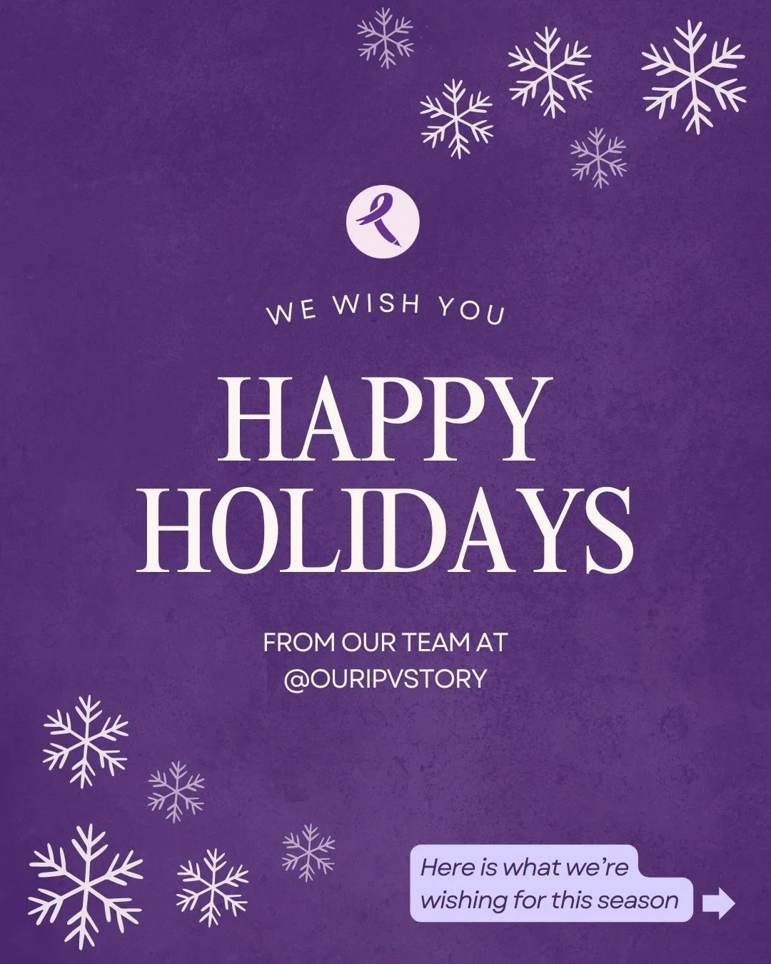 The holidays can be a time of reflection&mdash;not just on what we celebrate, but on what we still need to build.

This season, we&rsquo;re wishing for:

❄️ safety, choice, and moments of peace

❄️ survivor voices to be heard and centered.

❄️ resear