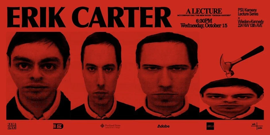 PSUGD Kemeny Lectures and Wieden + Kennedy Present: Erik Carter!