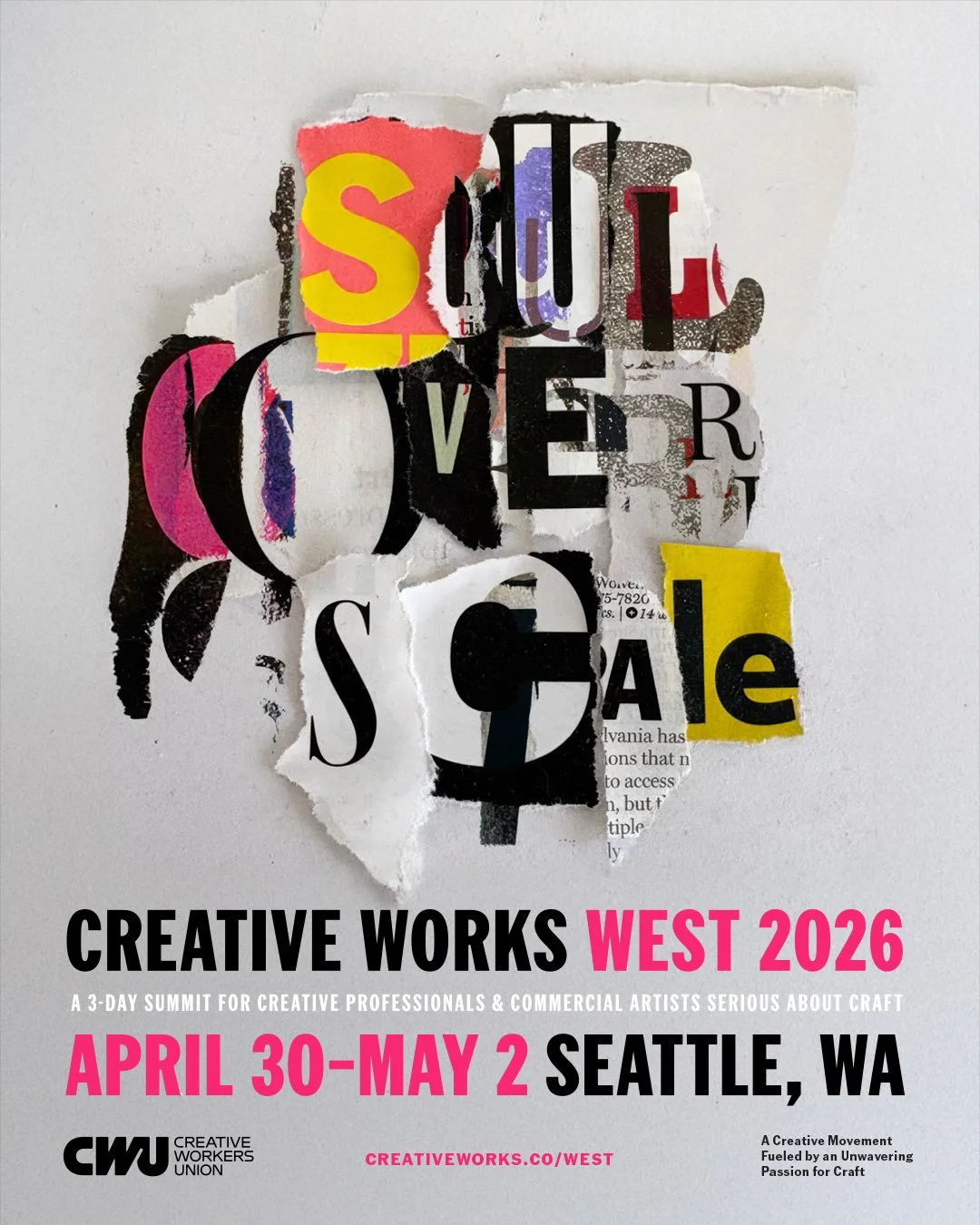 CREATIVE WORKS WEST ’26 • SOUL OVER SCALE