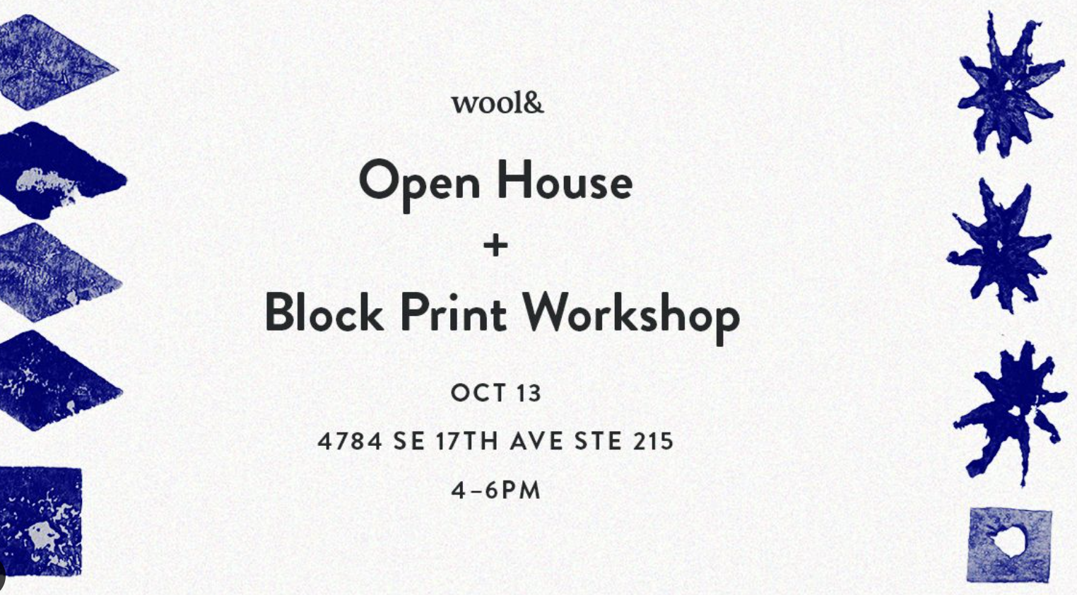 wool& Open House + Block Print Workshop