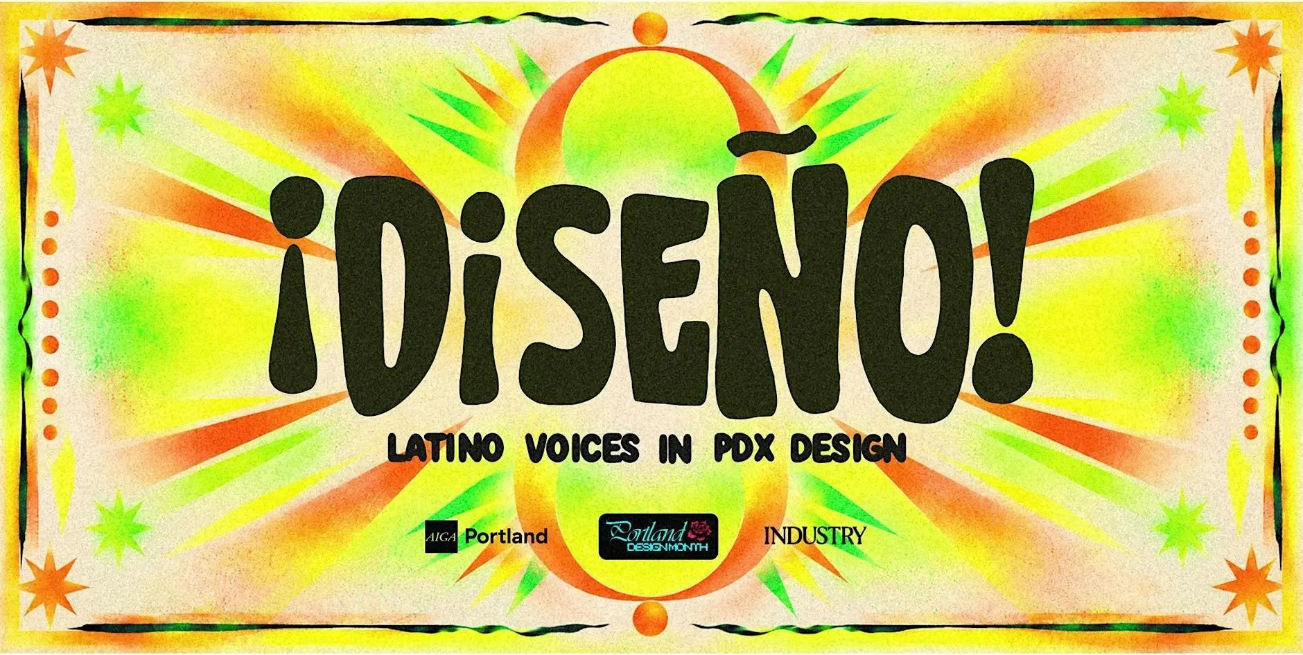 DISEÑO! Latino Voices in PDX Design