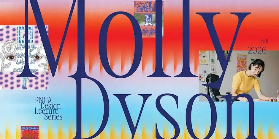 Design Lecture Series with Molly Dyson at PNCA