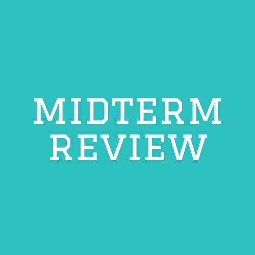 Midterm Review