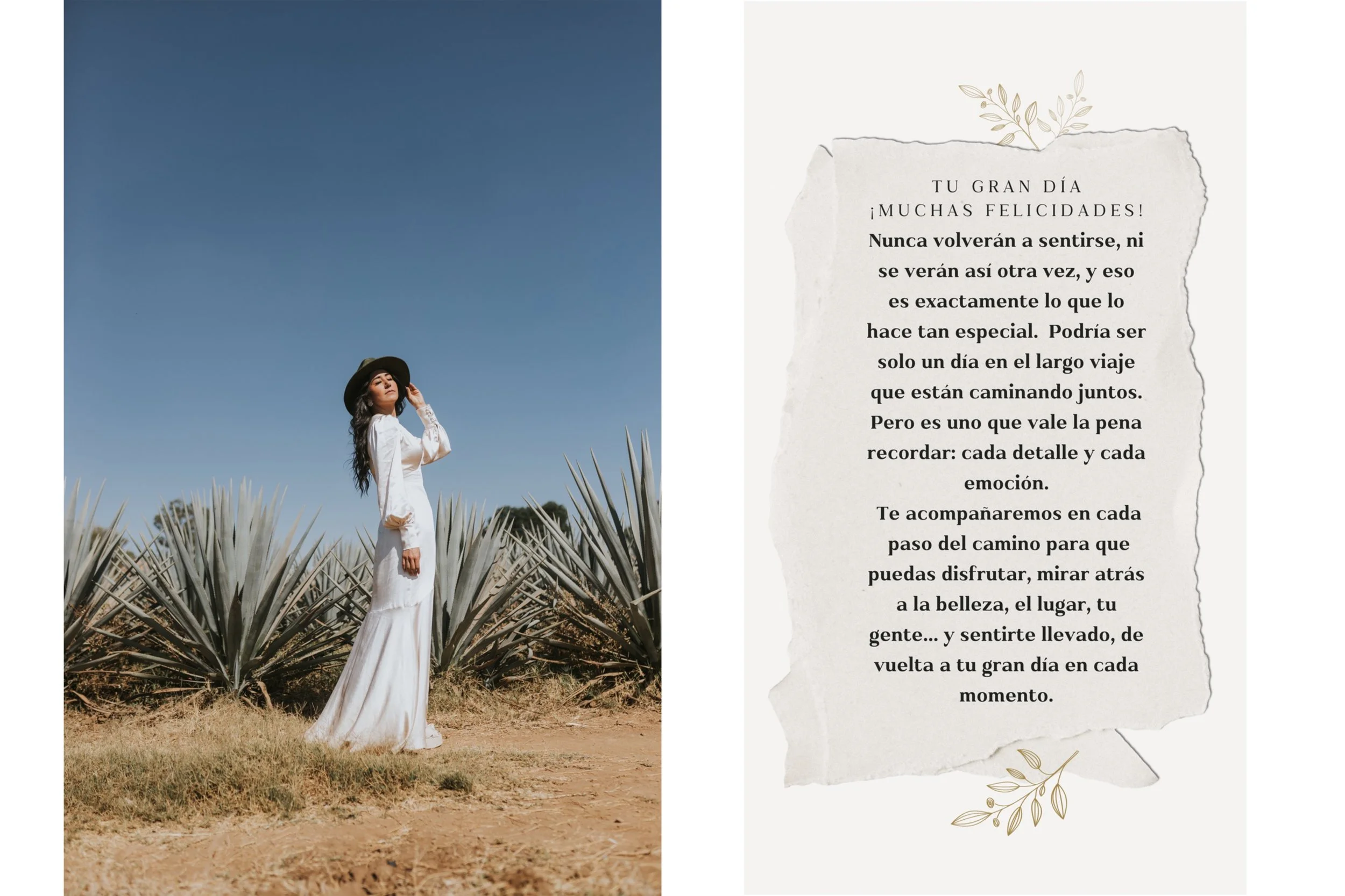 A woman in a white dress and black hat stands in a field with agave plants under a clear blue sky. Beside her, a Spanish text on textured paper with a decorative leaf design reads a message about cherishing special moments.