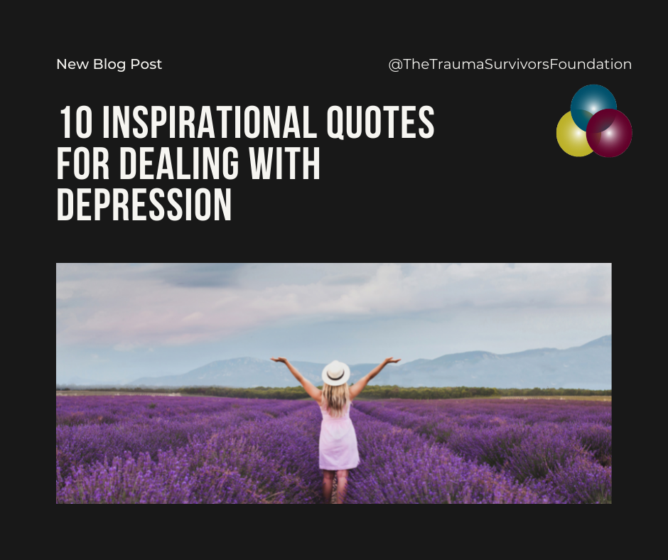 10 Inspirational Quotes For Dealing With Depression