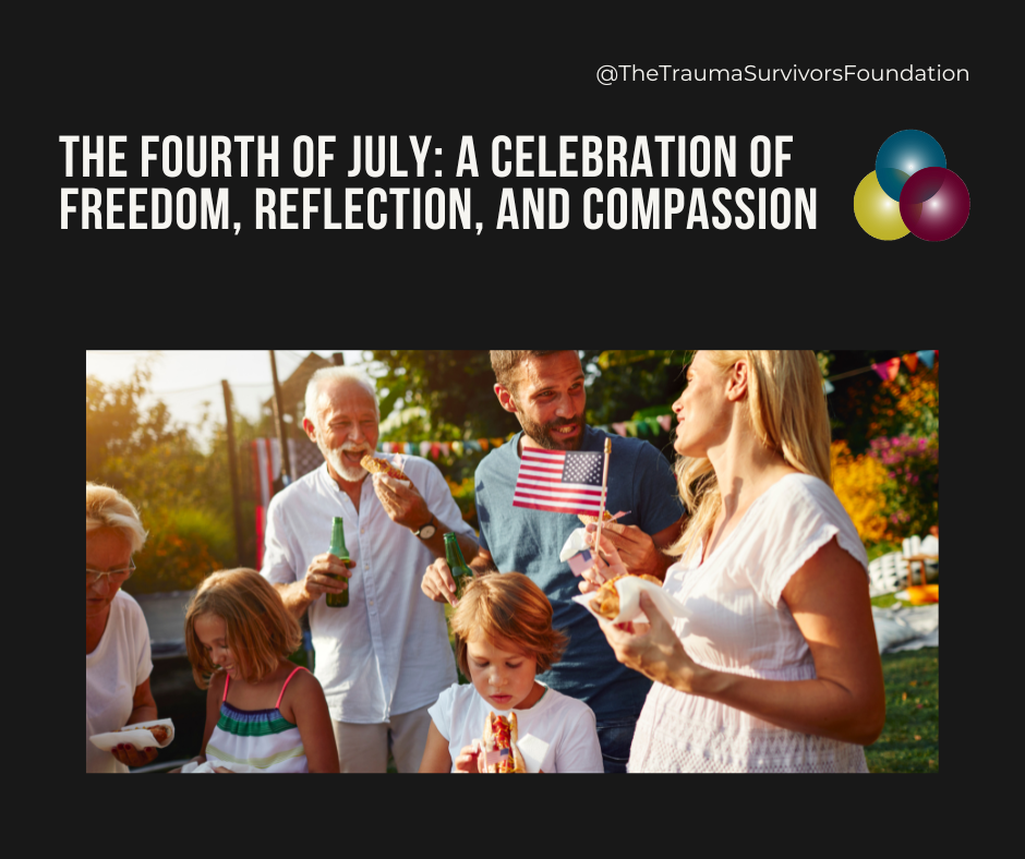 The Fourth of July: A Celebration of Freedom, Reflection, and Compassion