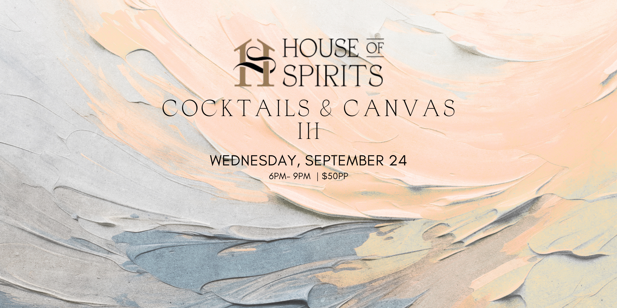Cocktails and Canvas III