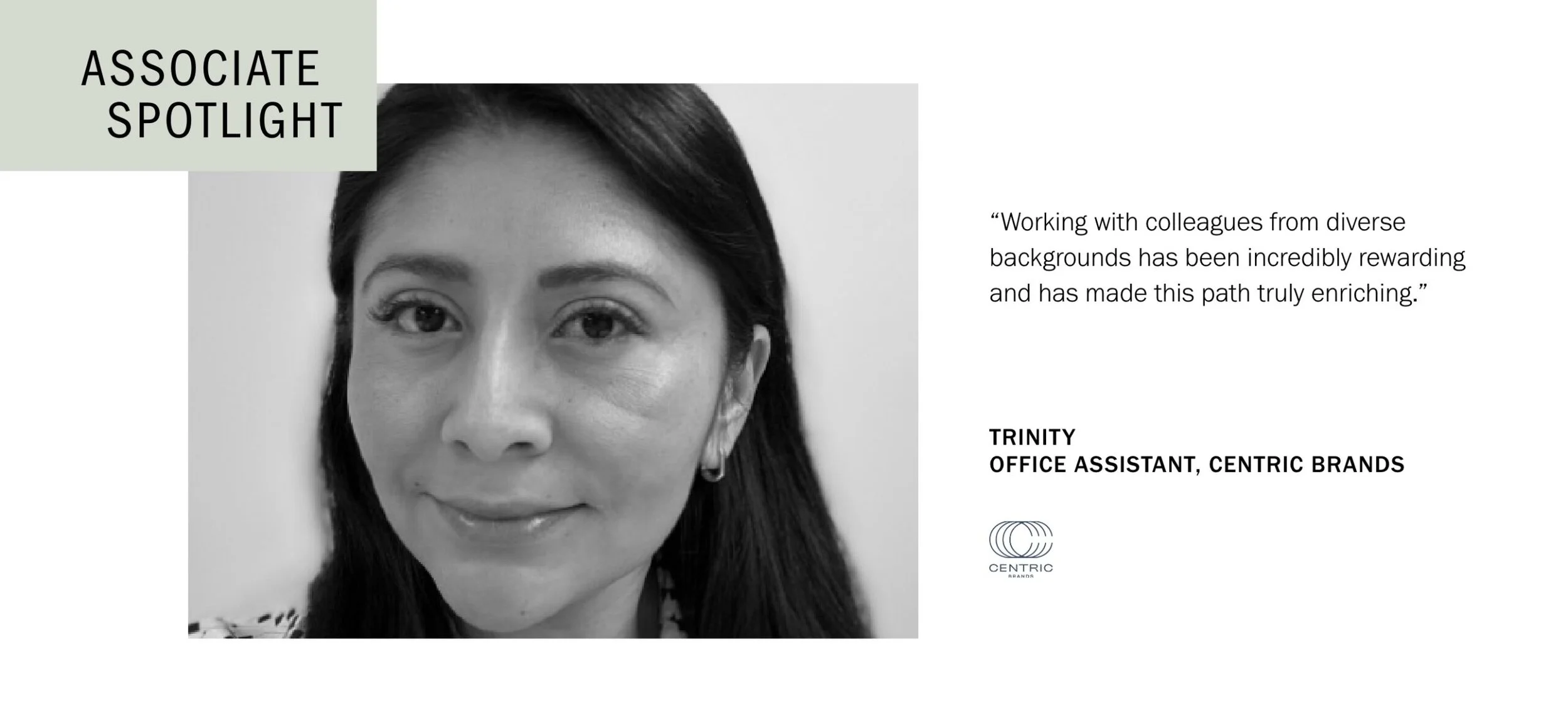 ASSOCIATE SPOTLIGHT SERIES: AN INTERVIEW WITH TRINITY