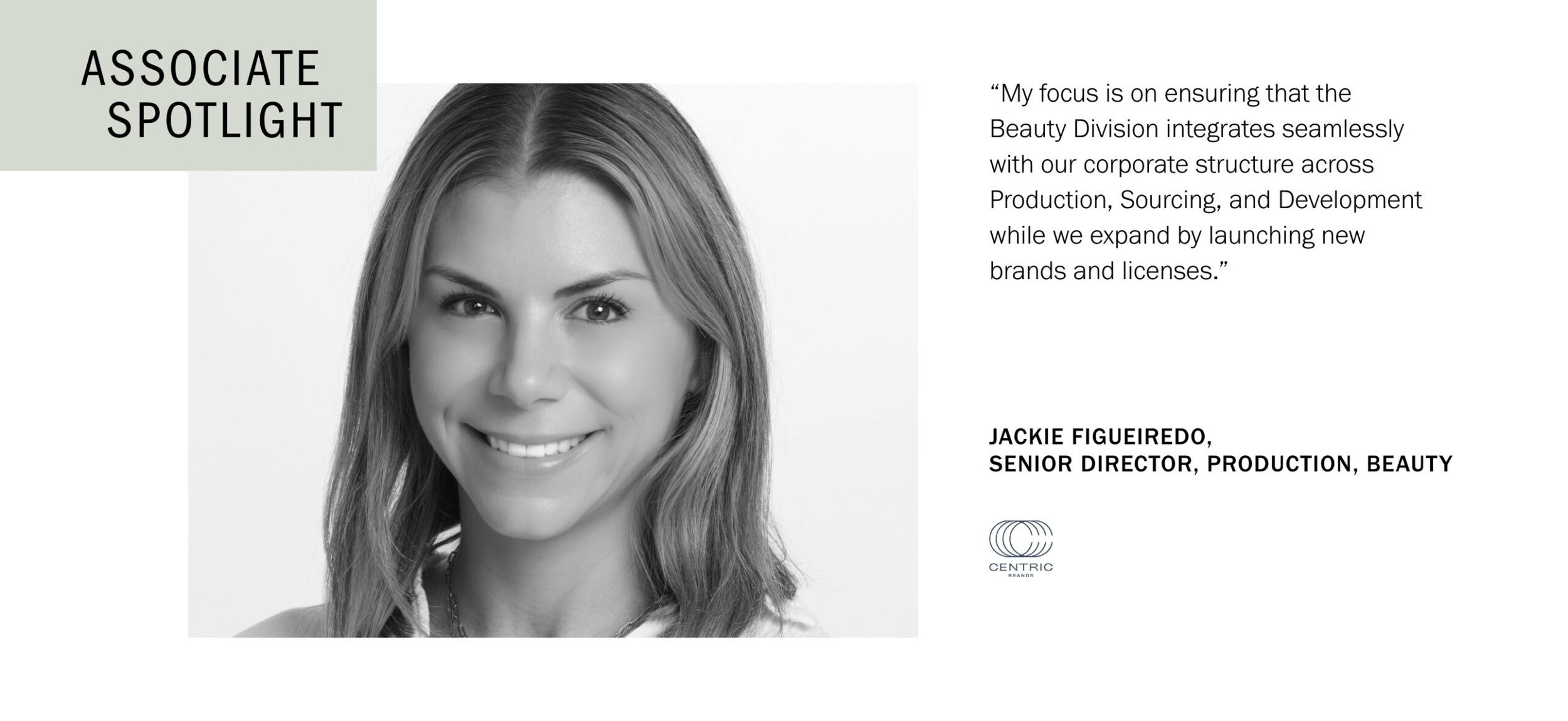 ASSOCIATE SPOTLIGHT SERIES: AN INTERVIEW WITH JACKIE FIGUEIREDO