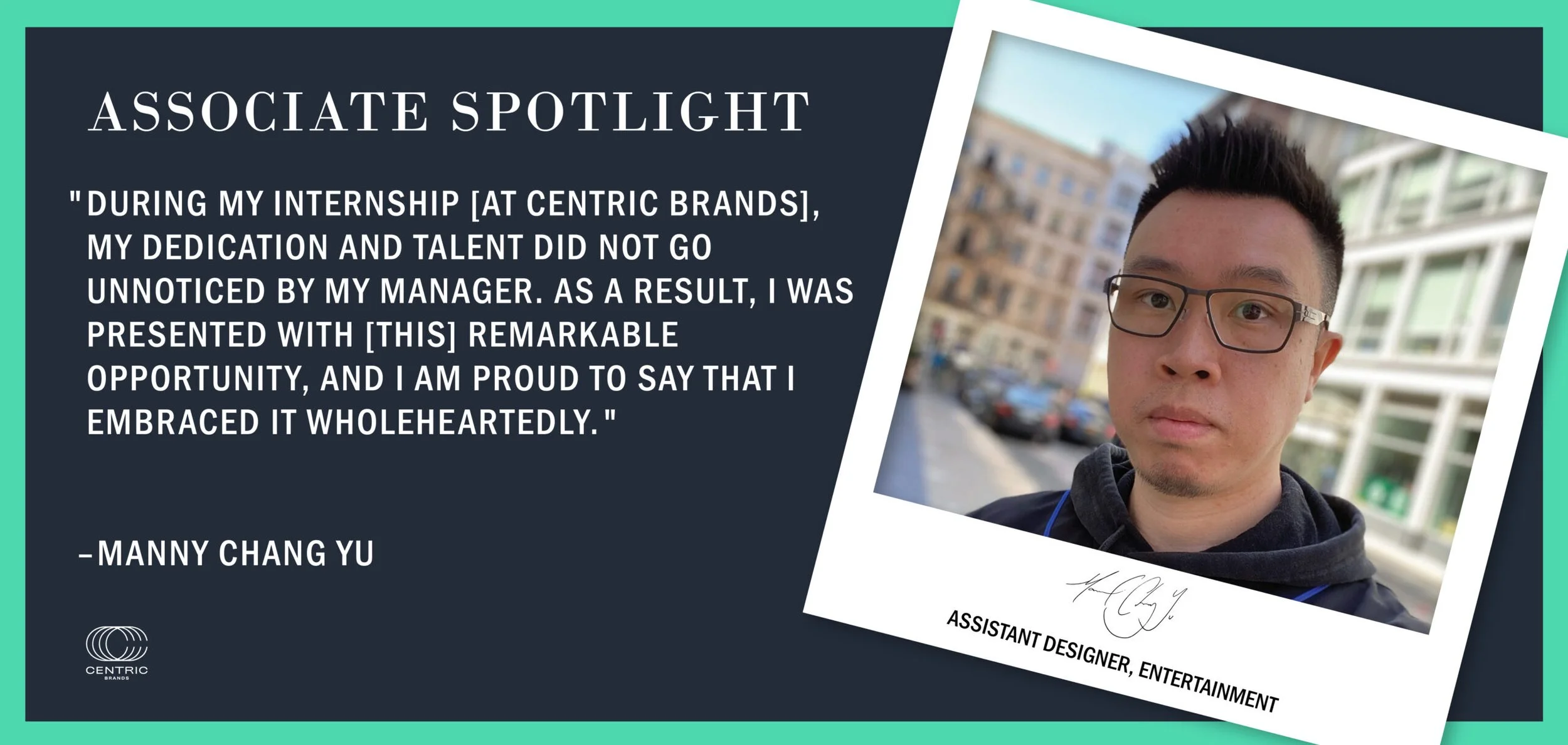 ASSOCIATE SPOTLIGHT SERIES: AN INTERVIEW WITH MANNY CHANG YU