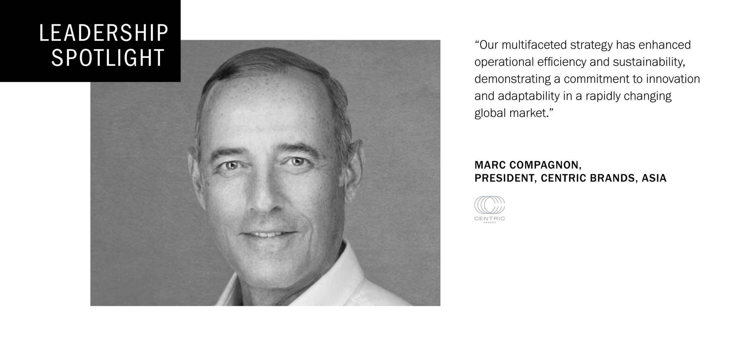 LEADERSHIP SPOTLIGHT SERIES: AN INTERVIEW WITH MARC COMPAGNON