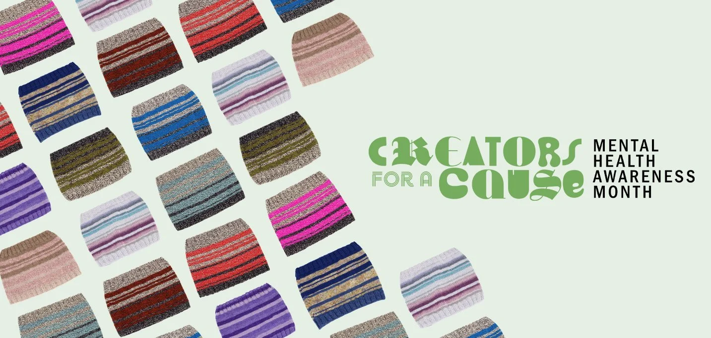 CREATORS FOR A CAUSE CELEBRATES MENTAL HEALTH AWARENESS MONTH