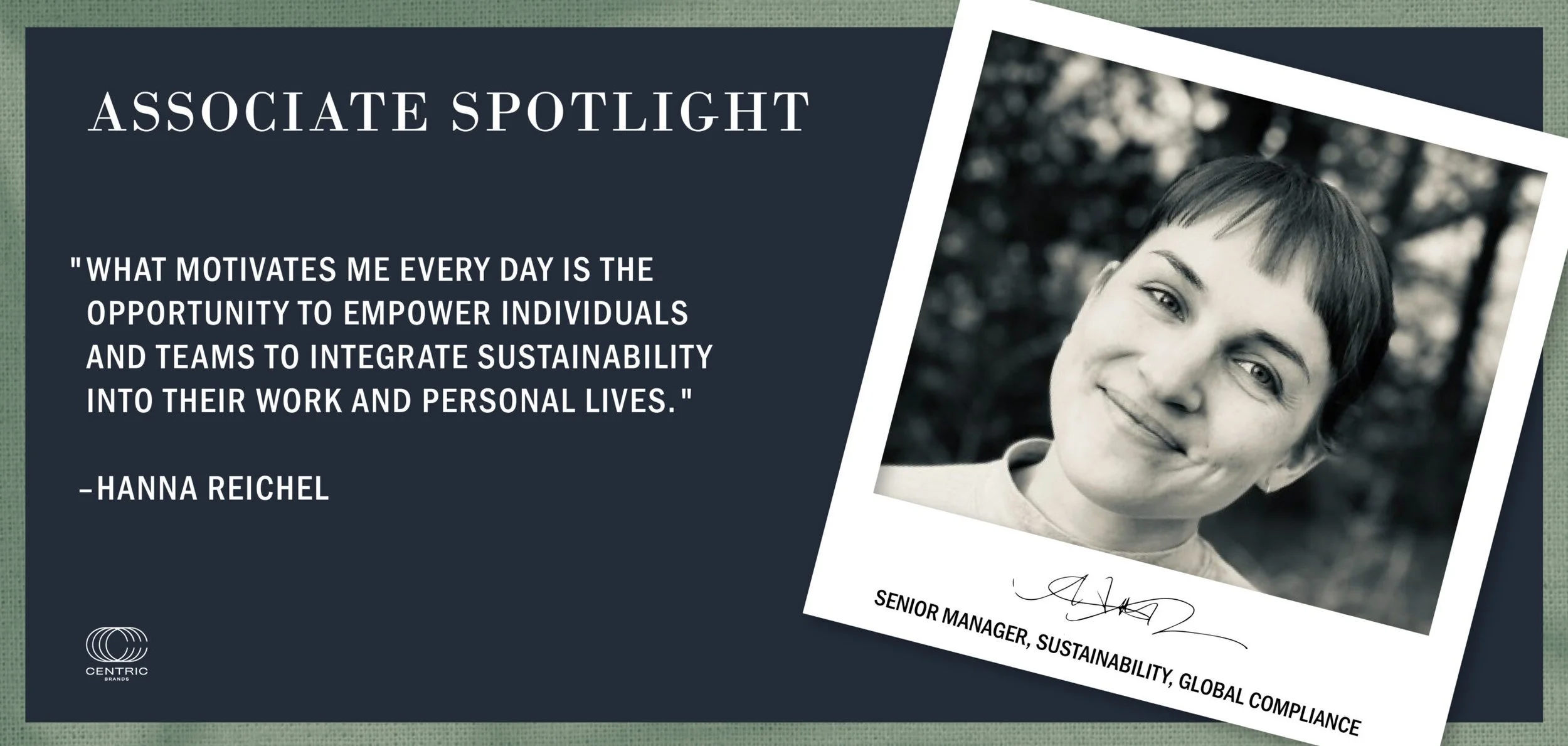 ASSOCIATE SPOTLIGHT SERIES: AN INTERVIEW WITH HANNA REICHEL