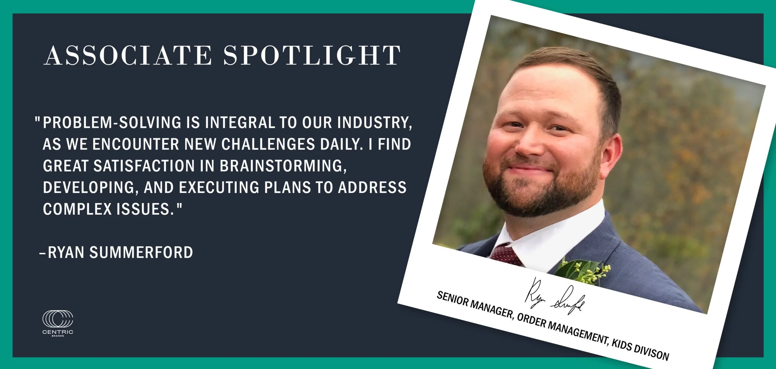 ASSOCIATE SPOTLIGHT SERIES: AN INTERVIEW WITH RYAN SUMMERFORD