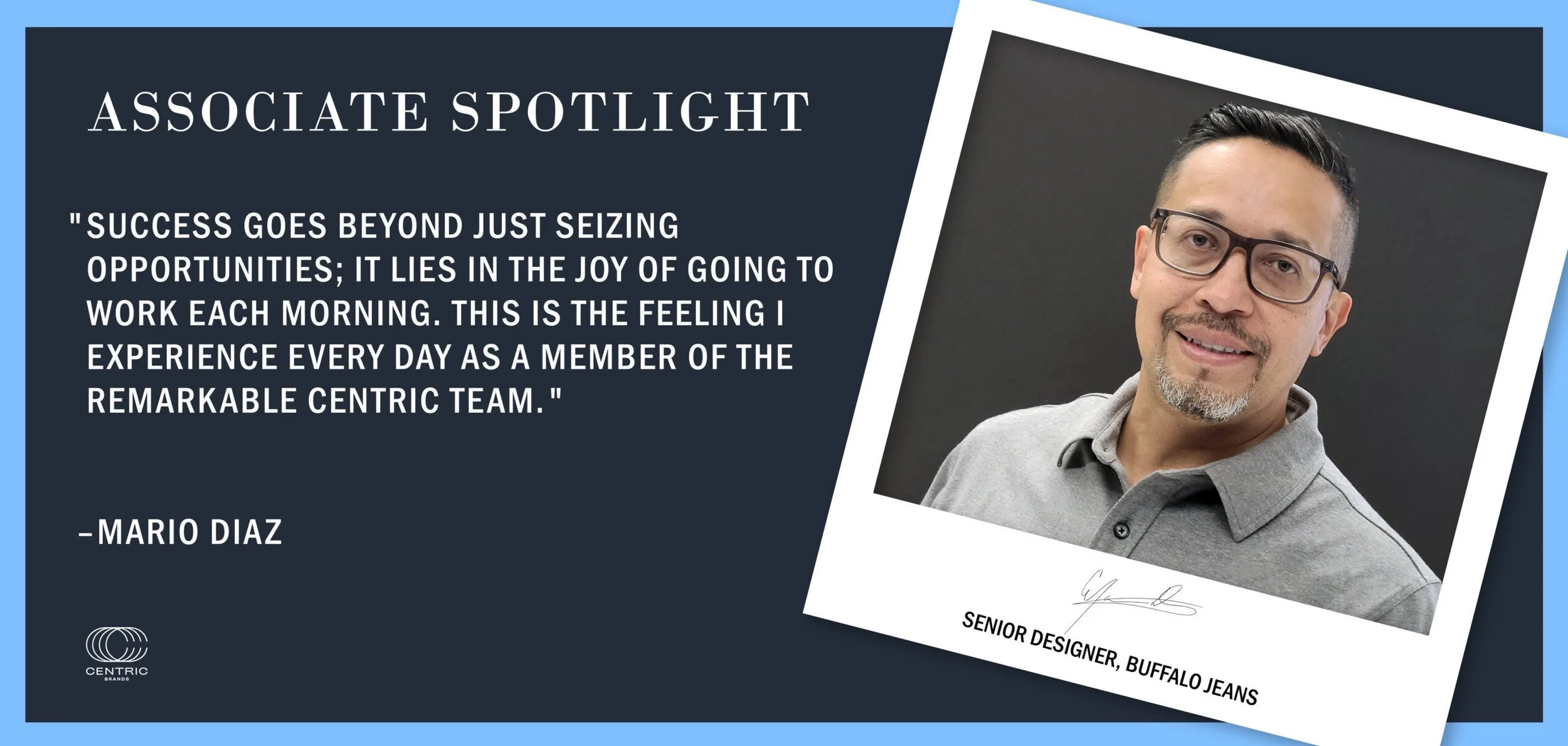 ASSOCIATE SPOTLIGHT SERIES: AN INTERVIEW WITH MARIO DIAZ