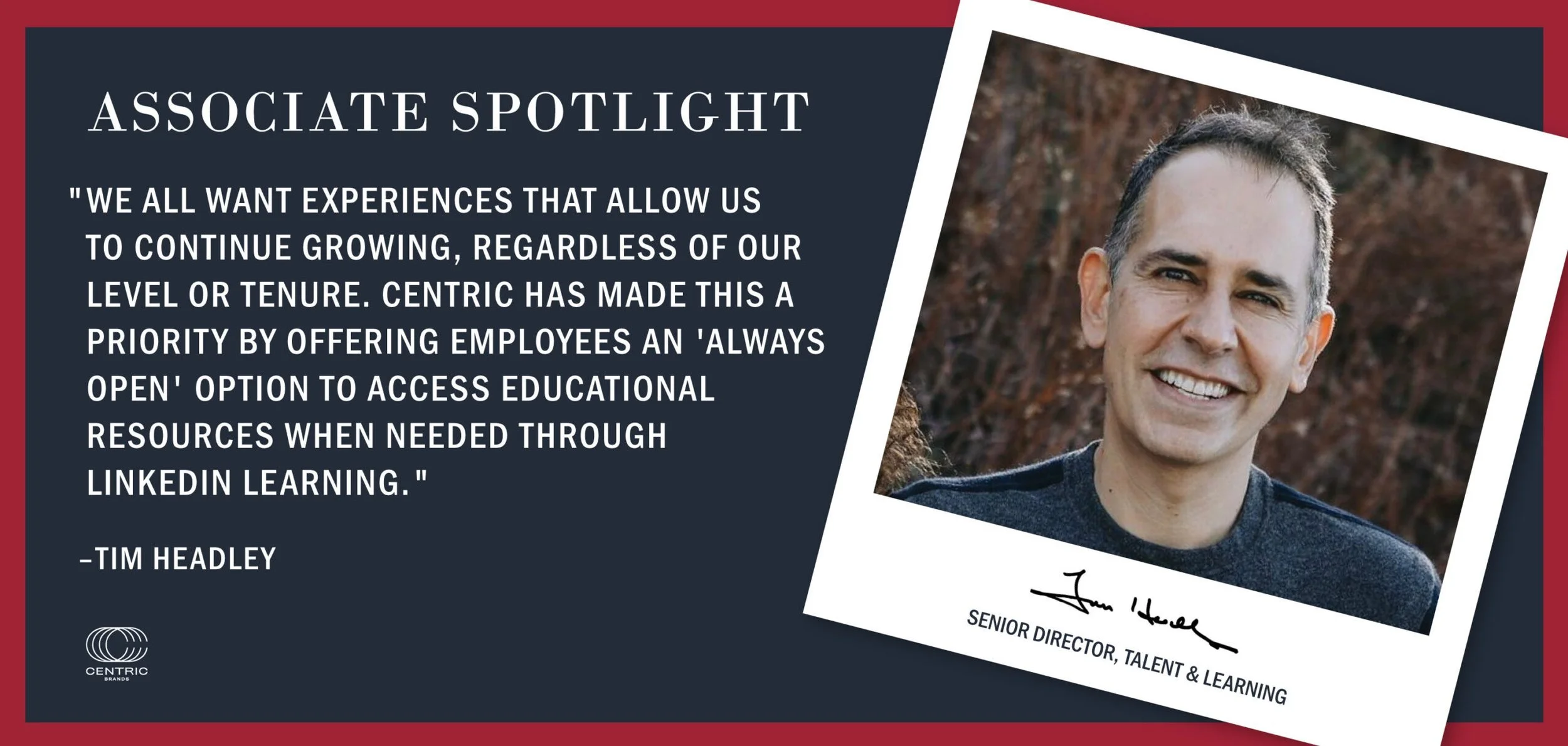 ASSOCIATE SPOTLIGHT SERIES: AN INTERVIEW WITH TIM HEADLEY