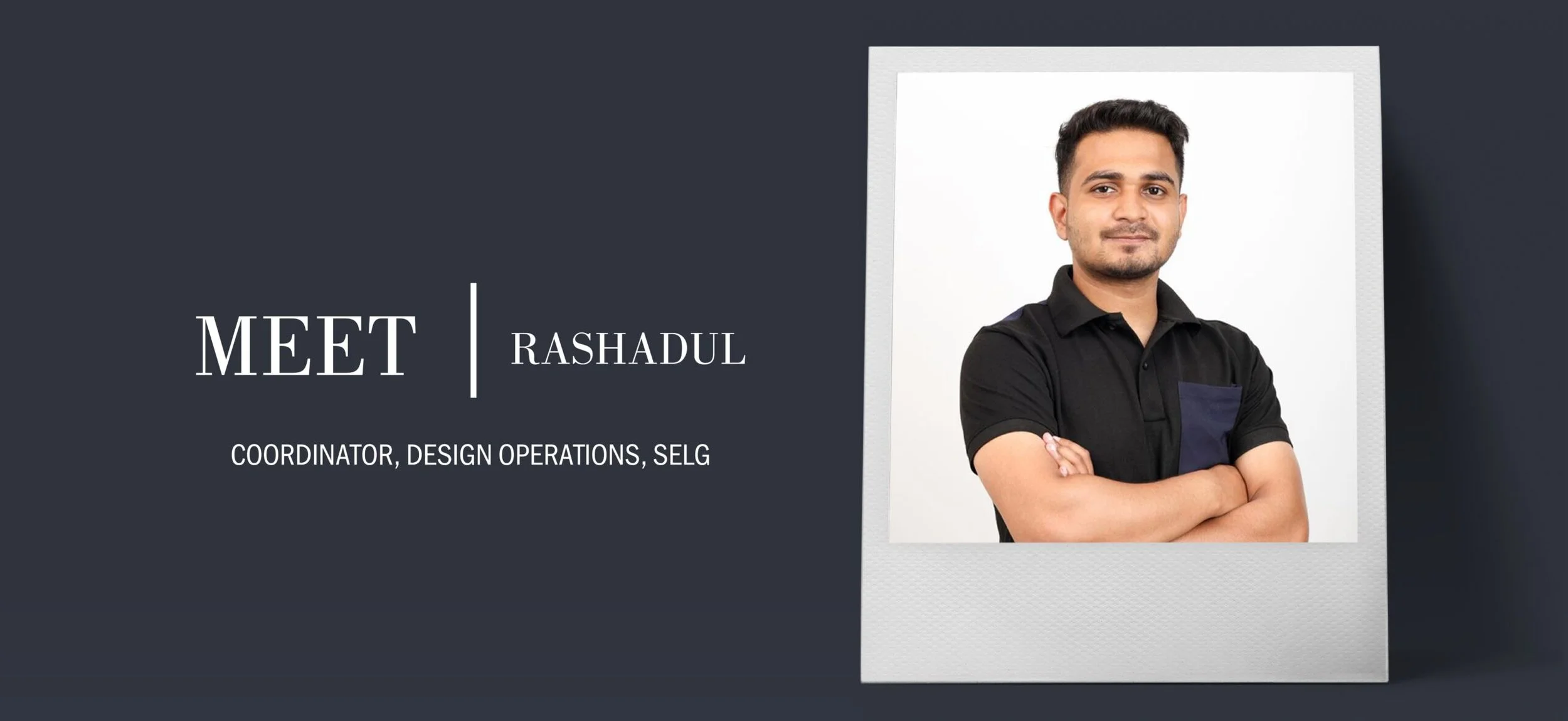 ASSOCIATE SPOTLIGHT: AN INTERVIEW WITH RASHADUL