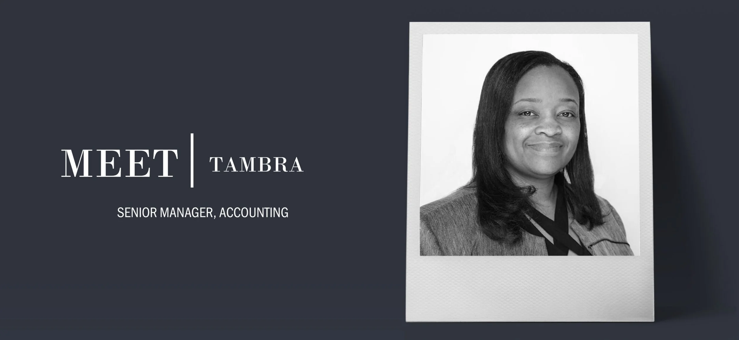 ASSOCIATE SPOTLIGHT SERIES: AN INTERVIEW WITH TAMBRA