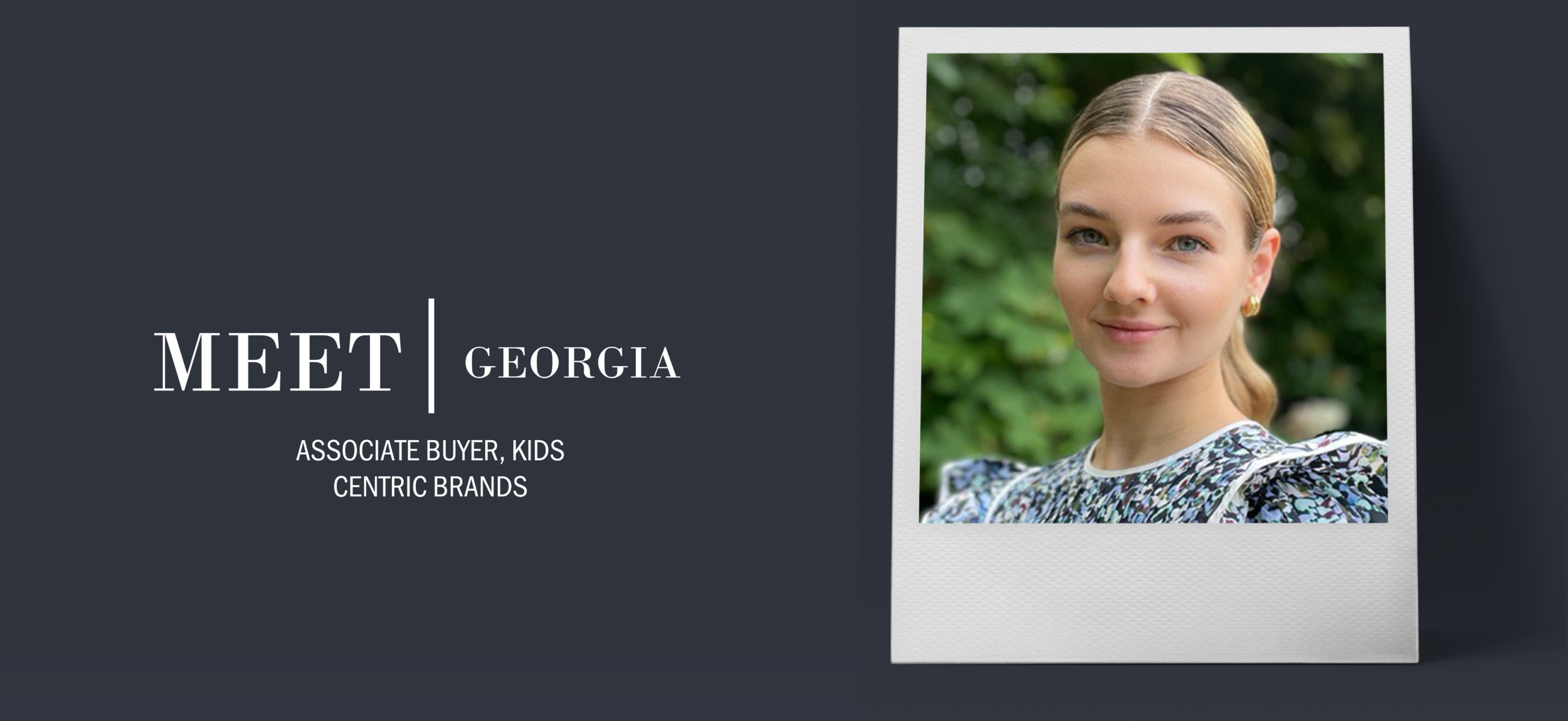 ASSOCIATE SPOTLIGHT SERIES: AN INTERVIEW WITH GEORGIA