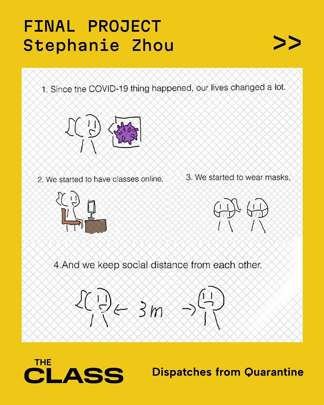 In the spring of 2020, author and educator Alexandra Zapruder invited young people to document their pandemic experiences, creating a living historical archive in their own voices. The project became Dispatches from Quarantine.

Stephanie Zhou, an in