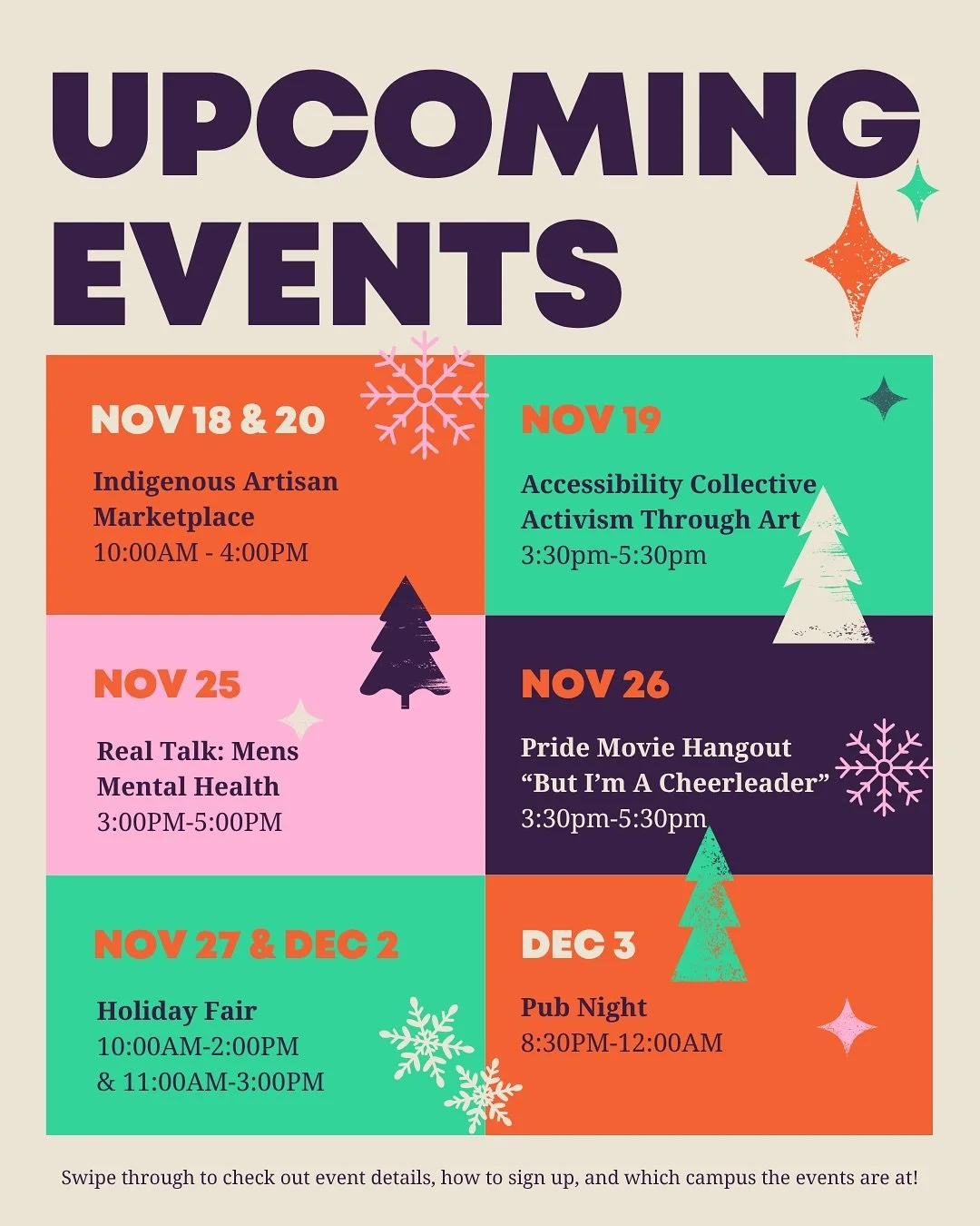 We&rsquo;ve got you covered with a few more events before the end of the semester! ➡️ Swipe through the check out the events &amp; details and we&rsquo;ll see you there!☃️🎄