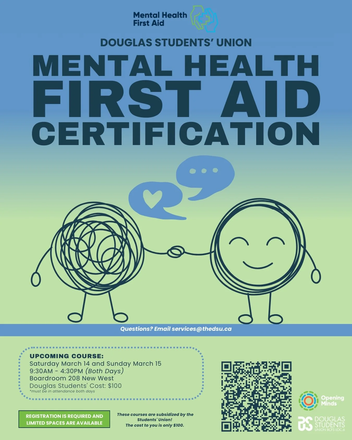 Another opportunity to take your Mental Health First Aid Certification is coming up! 

Want to learn more about mental health? Learn how to provide support to a person, friend or family who may be experiencing a decline in their mental well-being or 
