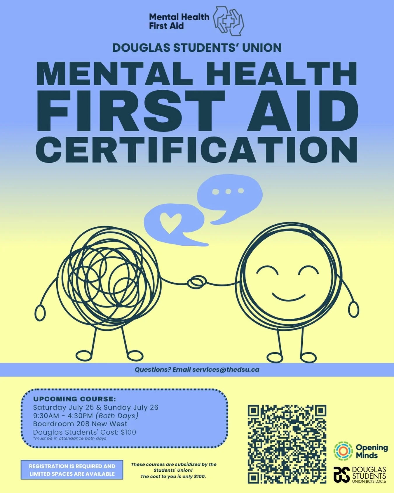 Want to learn more about mental health? Learn how to provide support to a person, friend or family who may be experiencing a decline in their mental well-being or a mental health or substance use crisis at our Mental Health First Aid Certification co