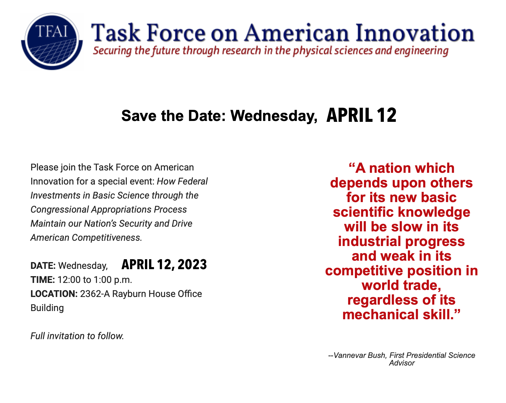 Save The Date: How Federal Investments in Basic Science through the Congressional Appropriations Process Maintain our Nation’s Security and Drive American Competitiveness.